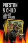 Lincoln Child, Douglas J. Preston - La danza de la muerte