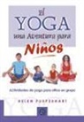 Helen Purperhart - El yoga, una aventura para niños : actividades de yoga para niños en grupo