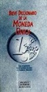 Breve diccionario de la moneda única