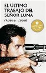 César Mallorquí - El último trabajo del señor Luna