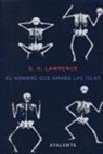 D. H. Lawrence - El hombre que amaba las islas