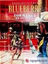 CHARLIER, Jean-Michel Charlier, Jean Giraud - Tormenta en el oeste