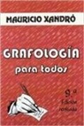 Mauricio Xandró - Grafología para todos