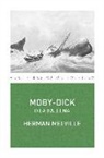 Herman Melville - Moby-Dick o la ballena