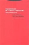 Luigi Ferrajoli, Juan Ruiz Manero - Dos modelos de constitucionalismo : una conversación