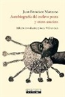 Juan Francisco Manzano, William Luis - Autobiografía del esclavo poeta y otros escritos