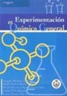 María del Mar de la Fuente García-Soto, Joaquín Martínez Urreaga, Adolfo Narros Sierra, Joaquín Recio Martínez - Experimentación en química general