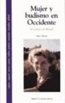 Sylvia Wetzel - Mujer y budismo en Occidente : un camino en libertad