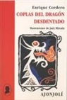 Enrique Cordero Seva, Jack Mircala - Coplas del dragón desdentado y otros poemas rimados
