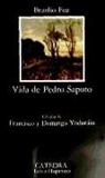 Braulio Foz - Vida de Pedro Saputo