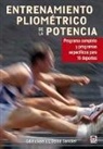 Ed McNeely, David Sandler - Entrenamiento pliométrico de la potencia