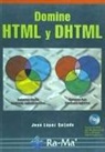 José López Quijado - Domine HTML y DHTML