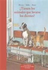 Walli Müller, Henning Wiesner, Günter Mattei - ¿Tienen los animales que lavarse los dientes? : -- y otras preguntas al director del zoo