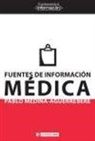 Pablo Medina Aguerrebere - Fuentes de información médica