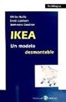 Olivier Bailly, Jean-Marc Caudron, Denis Lambert - Ikea : un modelo desmontable