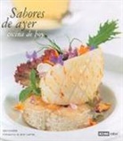 Iker Erauzkin Cañada - Sabores de ayer, cocina de hoy