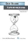 Chloé Delaume - El grito del reloj de arena