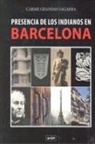 Canales y Puertos Colegio de Ingenieros de Caminos, Carmen Grandas Sagarra - Presencia de los indianos en Barcelona