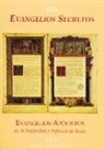 Los evangelios secretos : los evangelios apócrifos de la natividad e infancia de Jesús