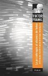 Viktor E. Frankl - La psicoterapia al alcance de todos : conferencias radiofónicas sobre terapéutica psíquica