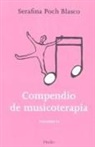 Serafina Poch Blasco - Compendio de musicoterapia, vol. 2