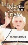 Papa Benedicto Xvi - Papa - Xvi - La iglesia, rostro de Cristo
