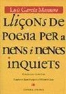 Luis García Montero - Lliçons de poesia pera nens i nenes inoviets