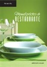 Jesús Felipe Gallego - Manual práctico de restaurante