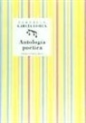 Federico García Lorca - Antología poética