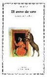 Apuleyo, Lucio Apuleyo - El asno de oro