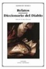 Ambrose Bierce - Relatos : diccionario del diablo