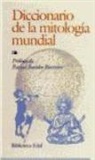 Rafael Fontán Barreiro - Diccionario de la mitología mundial
