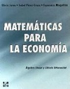 Gloria Jarne Jarne, Esperanza . . . [et al. Minguillón Constante, Isabel Pérez Grasa - Matemáticas para la economía : álgebra lineal y cálculo diferencial