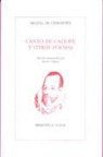 Miguel de Cervantes Saavedra, Jenaro Talens Carmona - Canto del caliope y otros poemas