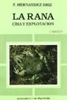 F. Hernández-Briz Vilanova - La rana
