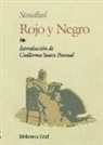 Stendhal, Guillermo Suazo Pascual - Rojo y negro