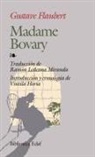 Gustave Flaubert - Madame Bovary