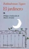 Mauro Armiño, Rabindranath Tagore - El jardinero