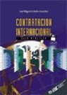 José Miguel Cabello González - La contratación internacional : guía práctica