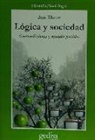 Jon Elster - Lógica y sociedad