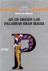 Steve de Shazer - En un origen las palabras eran magia