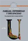 John S. Rolland - Familias, enfermedad y discapacidad, una propuesta desde la terapia sistemática