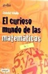David Wells - El curioso mundo de las matemáticas