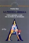 Pauline Boss - La pérdida ambigua : cómo aprender a vivir con un duelo no terminado