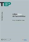 Enrique Rovira-Beleta Y Cuyás - Llibre blanc de l'accessibilitat