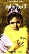 Marquis De Sade - Juliette III