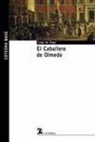 Teresa Garbí, Lope De Vega - El caballero de Olmedo