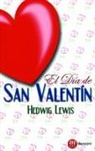 Hedwig Lewis - El día de San Valentín