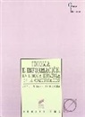 Joaquín César Garrido Medina - Idioma e información : la lengua española de la comunicación