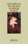 Sándor Márai - Divorcio en buda